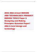 2023 AQA A-level DESIGN AND TECHNOLOGY: PRODUCT DESIGN 7552/2 Paper 2 Designing and Making Principles Question Paper// AQA A level design and technology                  compressive strength - CORRECT ANSW-the force at which a material breaks under pressu