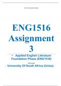 Exam (elaborations) ENG1516 Assignment 3 (COMPLETE ANSWERS) 2024 •	Course •	Applied English Literature Foundation Phase (ENG1516) •	Institution •	University Of South Africa (Unisa) •	Book •	Teaching English Language and Literature 16-19 ENG1516 Assignment