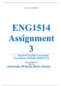 Exam (elaborations) ENG1514 Assignment 3 (COMPLETE ANSWERS) 2024 (832090) - 5 August 2024 •	Course •	Applied English Language Foundation PHASE (ENG1514) •	Institution •	University Of South Africa (Unisa) •	Book ENG1514 Assignment 3 (COMPLETE ANSWERS) 2024