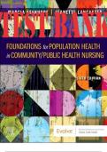 Foundations for Population Health in Community/Public Health Nursing 6th Edition by Stanhope and  Lancaster TEST BANK