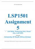 Exam (elaborations) LSP1501 Assignment 5 (COMPLETE ANSWERS) 2024 (184457) - DUE 3 July 2024 •	Course •	Life Skills: Performing Arts, Visual Arts, (LSP1501) •	Institution •	University Of South Africa (Unisa) •	Book •	The Creative Arts LSP1501 Assignment 5 