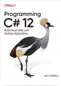 Programming C# 12: Build Cloud, Web, and Desktop Applications 1st Edition 2024 with complete solution