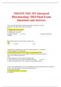NSG533| NSG 533 Advanced Pharmacology 2024 Final Exam Questions and Answers