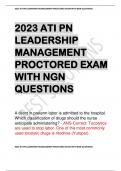 2023 ATI PN  LEADERSHIP  MANAGEMENT  PROCTORED EXAM  WITH NGN  QUESTIONS    A client in preterm labor is admitted to the hospital.  Which classification of drugs should the nurse  anticipate administering? - ANS-Correct: Tocolytics  are used to stop labor