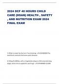 2024 DCF 40 HOURS CHILD CARE {HSAN} HEALTH , SAFETY , AND NUTRITION EXAM 2024 FINAL EXAM