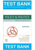 Test bank for mason policy politics in nursing and health care 8th edition by Elizabeth Lynne Mason, Diana J.; Perez, Adrianna; McLemore, Monica R.; Dickson, ISBN: 9780275972240 All Chapters|| Complete Guide A+