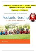 TEST BANK For Pediatric Nursing- A Case-Based Approach, 2nd Edition by (Tagher, 2024)