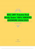 MSC ORT Trauma final  Study Exam 100% VERIFIED  ANSWERS 2024/2025