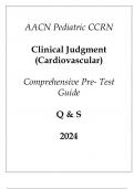 AACN) Pediatric CCRN Clinical Judgement (Cardiovascular) Comprehensive Pre - Test Guide