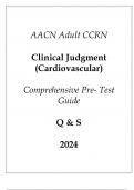 AACN) Adult CCRN Clinical Judgement (Cardiovascular) Comprehensive Pre - Test Guide 