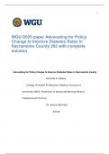 WGU D025 paper Advocating for Policy Change to Improve Diabetes Rates in Sacramento County 202 with complete solution