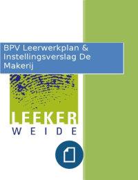 Tussentijds BPV (stage) jaar 2 periode 1 verslag van Leekerweide