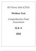 KS Nurse Aide (CNA) Written Test Comprehensive Final Assessment Q & A 2024