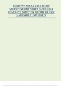 SNHU PSY 200 2-2 CASE STUDY MILESTONE ONE SHORT PAPER 2024 COMPLETE SOLUTION SOUTHERN NEW HAMPSHIRE UNIVERSITY