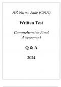 AR Nurse Aide (CNA) Written Test Comprehensive Final Assessment Q & A 2024