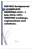 IOP4862 Assignment 2 (COMPLETE ANSWERS) 2024 - 1 July 2024; 100% TRUSTED workings, explanations and solutions. 