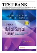 Test bank for Lewis's Medical-Surgical Nursing: Assessment and Management of Clinical Problems,12th Edition