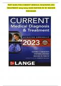 TEST BANK For Current Medical Diagnosis And Treatment 2023, 62nd Edition By Maxine Papadakis, Stephen Mcphee, Verified Chapters 1 - 42, Complete Newest Version