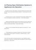 4.2 Placing Vapor Distribution Systems & Appliances into Operation Questions with 100% Actual correct answers | verified | latest update | Graded A+ | Already Passed | Complete Solution 2024 - 2025