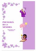 Psicología de la memoria. Apuntes COMPLETOS