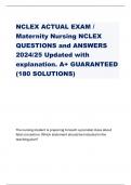 NCLEX ACTUAL EXAM / Maternity Nursing NCLEX QUESTIONS and ANSWERS 2024/25 Updated with explanation. A+ GUARANTEED (180 SOLUTIONS)