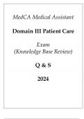 MedCA Medical Assistant Domain III Patient Care Exam (Knowledge Base Review) Q & S 2024