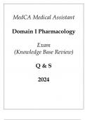 MedCA Medical Assistant Domain I Pharmacology Exam (Knowledge Base Review) Q & S 2024