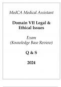 MedCA Medical Assistant Domain VII Legal & Ethical Issues Exam (Knowledge Base Review) Q & S 2024
