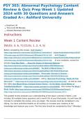 PSY 303: Abnormal Psychology Content Review & Quiz Prep Week 1 Updated 2024 with 30 Questions and Answers Graded A+; Ashford University