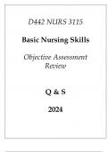 (WGU D442) NURS 3115 Basic Nursing Skills Objective Assessment Review Q & S 2024