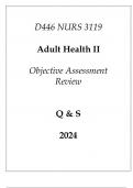 (WGU D446) NURS 3119 Adult Health II Objective Assessment Review Q & S 2024