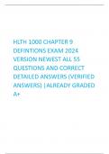 HLTH 1000 CHAPTER 9  DEFINTIONS EXAM 2024 VERSION NEWEST ALL 55  QUESTIONS AND CORRECT  DETAILED ANSWERS (VERIFIED  ANSWERS) |ALREADY GRADED  A+