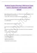 Medical Surgical Nursing II Mid-term Exam  Level 3; Questions and Answers 100%  Solved 