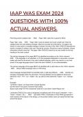 IAAP WAS EXAM 2024 QUESTIONS WITH 100% ACTUAL ANSWERS!!