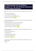 ATI RN Nursing Care of Children - Chapters 27, 28, and 29 Exam Questions and Complete Solutions.