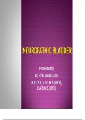 neuropathic bladder Presented by Dr. Firas Sabah Al-Ali M.B.Ch.B, F.I.C.M.S (URO.), C.A.B.M.S (URO.)