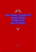 DVU FINAL EXAM PCT EXAM WITH COMPLETE SOLUTIONS!!