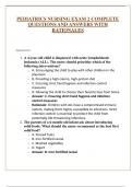 PEDIATRICS NURSING EXAM 2 COMPLETE QUESTIONS AND ANSWERS WITH RATIONALES