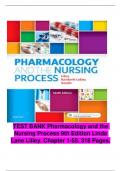 TEST BANK Pharmacology and the Nursing Process 9th Edition Linda Lane Lilley. Chapter 1-58. 318 Pages. Chapters Listed In description