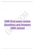 EMR final exam review Questions and Answers  100% Solved