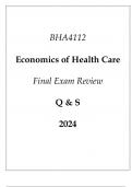 (Capella) BHA4112 Economics of Health Care Final Exam Review Q & S 2024