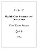 (Capella) BHA4110 Health Care Systems and Operations Final Exam Review Q & S 2024.