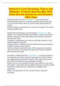 Edexcel A Level Sociology Theory and Methods- Feminist theories May 2024 Exam Review Questions and Answers 100% Pass