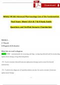 NR565/ NR 565 Final Exam Study Guide Week 5, 6, 7 & 8 Advanced Pharmacology Care of the Fundamentals - Questions and Answers (2024 / 2025) (Verified Answers)- Chamberlain 