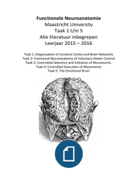 Functionele Neuroanatomie Taak 1 t/m 5 (alle literatuur)