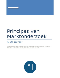 Principes van Marktonderzoek H1,3,4,5,6,7,8 en 9