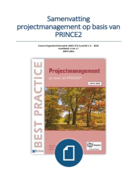 Samenvatting Projectmanagement op basis van Prince2