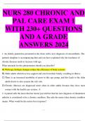 NURS 280 CHRONIC AND PAL CARE EXAM 1 WITH 230+ QUESTIONS AND A GRADE ANSWERS 2024