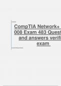 CompTIA Network+ N10-008 Exam |483 Questions and answers |verified exam 