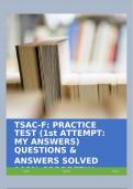 TSAC-F: PRACTICE TEST (1st ATTEMPT: MY ANSWERS) QUESTIONS & ANSWERS SOLVED 100% CORRECT!!!